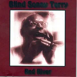 Red River - Sonny Terry Red River - Sonny Terry