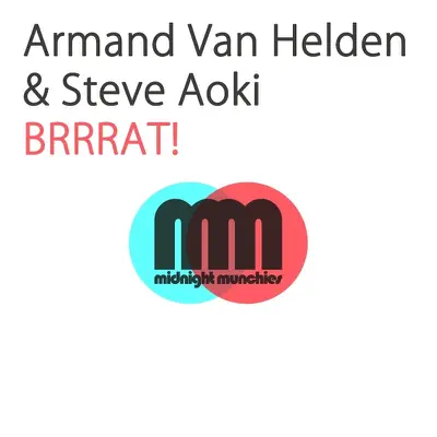 Brrrat! - EP - Armand Van Helden