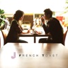 French Toast - Single, 2008
