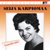 Seija Karpiomaa - Seison Sateessa