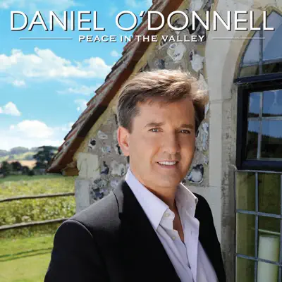 Peace In the Valley - Daniel O'donnell