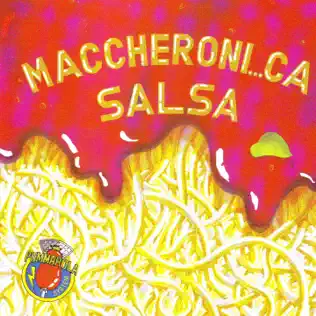Album herunterladen Pummarola System - Maccheronica Salsa