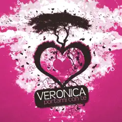 Portami con te - Single - Veronica Portami con te - Single - Veronica