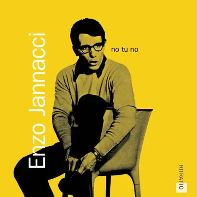 No, tu no - Enzo Jannacci