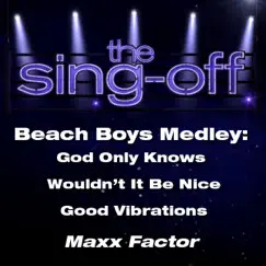 Beach Boys Medley: God Only Knows / Wouldn't It Be Nice / Good Vibrations (from 