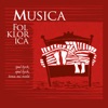 Musica Folklorica - Nebudem sa ženiť ešte