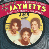 Sally Go Round the Roses - The Jaynetts