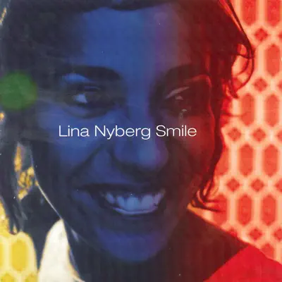 Smile - Lina Nyberg