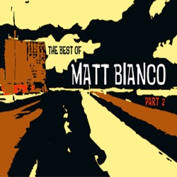 Matt Bianco - Our Love