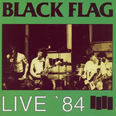 Live '84 - Black Flag