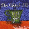 The Chick CD