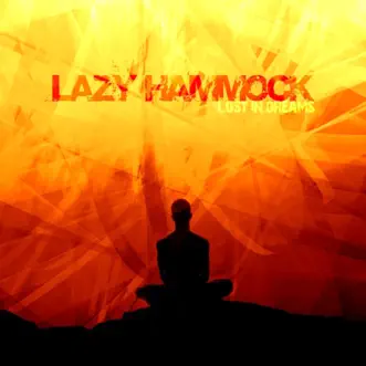 Lost In Dreams by Lazy Hammock album reviews, ratings, credits