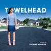 Thomas Newman - Towelhead
