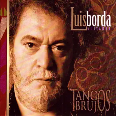 Tangos Brujos - Luis Borda