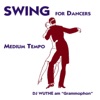 Swing for Dancers - Medium Tempo (DJ Wuthe am Grammophon)