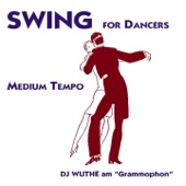 Swing for Dancers - Medium Tempo (DJ Wuthe am Grammophon) artwork