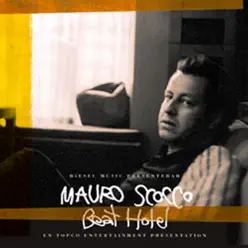 Beat Hotel - Mauro Scocco Beat Hotel - Mauro Scocco