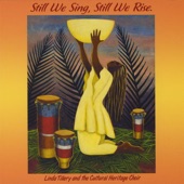 Linda Tillery And The Cultural Heritage Choir - We Are Going