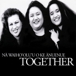 Na Waiho'olu'u o ke Anuenue (Na Wai) - E Ho'ohui