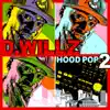 Hood Pop 2 album lyrics, reviews, download
