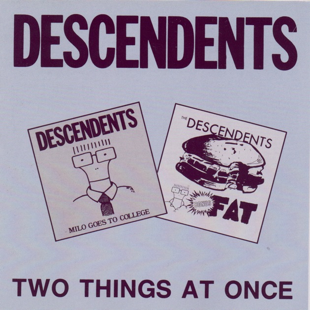 There were once two. Descendents Milo. Descendents everything Suks обложка. Descendents Milo goes to College.