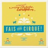 Fais ton Cirque!