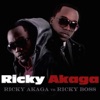 Ricky Akaga vs Ricky Boss