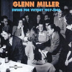 Glenn Miller - I Want to Be Happy