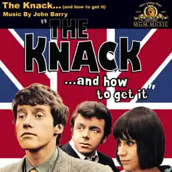 The Knack (and How to Get It)... [Soundtrack from the Motion Picture) by John Barry album reviews, ratings, credits