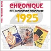 The French Song - Chronique de la chanson française : 1925, vol. 2, 2011