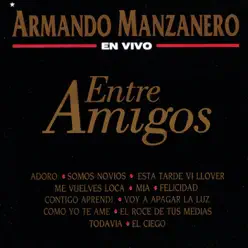 Entre Amigos (En Vivo) - Armando Manzanero