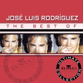 The Best of Ultimate Collection: José Luis Rodríguez