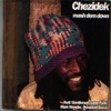 Chezidek - All In the Game