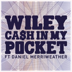 Wiley - Cash In My Pocket