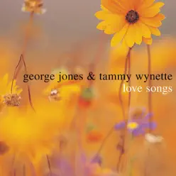 Love Songs: George Jones & Tammy Wynette - George Jones
