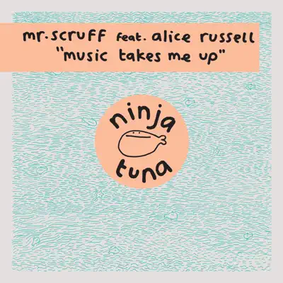 Music Takes Me Up - EP - Mr. Scruff