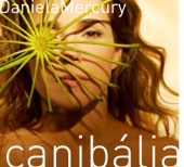 Daniela Mercury/Dona Cano(Neguinho Do Samba)