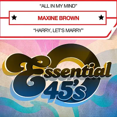 All In My Mind [Digital 45] - Maxine Brown