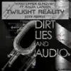 Stream & download Twilight Reality (feat. Malva Larden) - Single