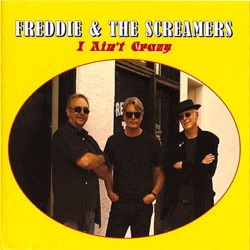 Freddie & the Screamers - Her Love Is Killing Me