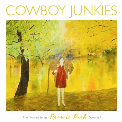 The Nomad Series, Vol. 1 - Renmin Park - Cowboy Junkies
