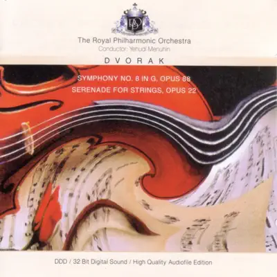 Dvorok: Symphony No. 8 & Serenade for Strings - Royal Philharmonic Orchestra
