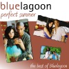 Perfect Summer (Best of Bluelagoon)