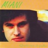 Miani - Il meglio di te