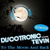 To The Moon And Back (Groove-T Remix Edit) artwork