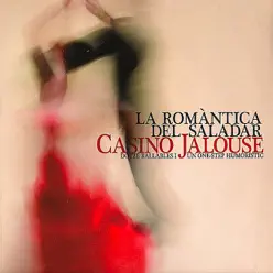 Casino Jalouse - La Romàntica del Saladar
