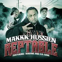 Reptable - Single by Makkk Hussien, Kokane & C.D. $ane album reviews, ratings, credits