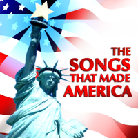 Various Artists - The Songs That Made America artwork