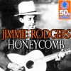 Jimmie Rodgers - Honeycomb