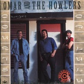 Omar & The Howlers - Booger Boy